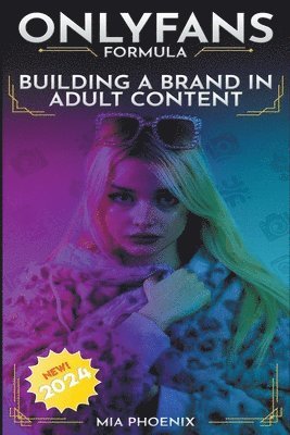 Building a Brand In Adult Content 1