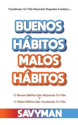 Buenos Hbitos Malos Hbitos 1