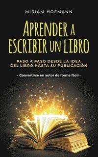 bokomslag Aprender a escribir un libro