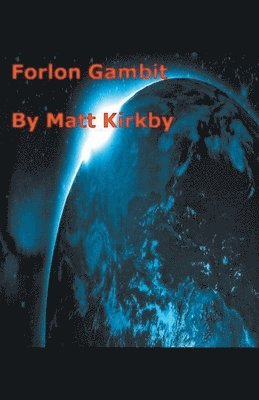 Forlorn Gambit 1