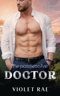 bokomslag Possessive Doctor