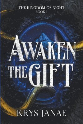 Krys Janae - Awaken The Gift, Häftad