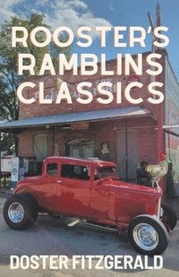 bokomslag Rooster's Ramblins Classics