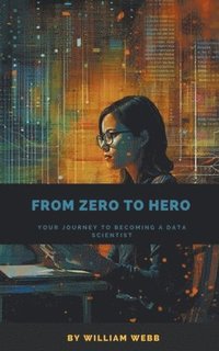 bokomslag From Zero to Hero