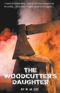bokomslag The Woodcutter's Daughter