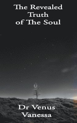 Malvin Sibusiso Tshabangu, Venus Vanessa, Dr Venus Vanessa - Revealed Truth of The Soul, Häftad