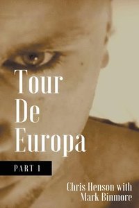 bokomslag Tour De Europa