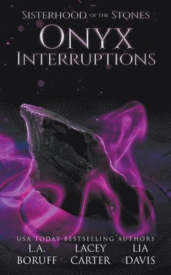 Onyx Interruptions 1