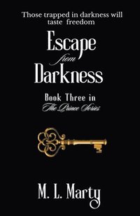 bokomslag Escape from Darkness