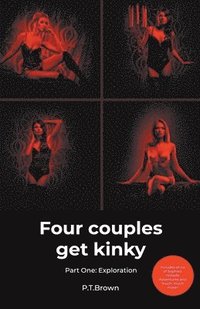 bokomslag Four Couples Get Kinky, Part One