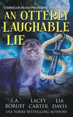 An Otterly Laughable Lie 1