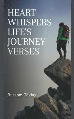 Heart Whispers Life's Journey Verses 1
