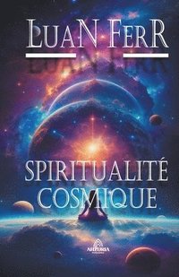 bokomslag Spiritualit Cosmique