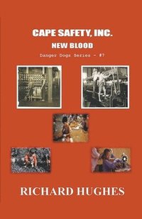 bokomslag Cape Safety, Inc. - New Blood