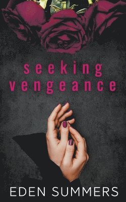 Seeking Vengeance 1