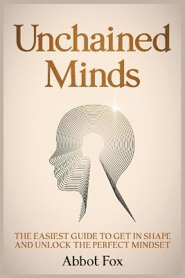 Unchained Minds 1