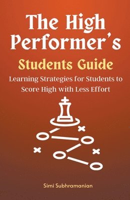 The High Performer's Students Guide 1