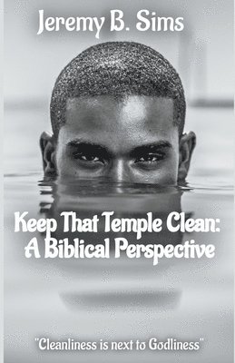 Keep That Temple Clean 1