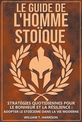 bokomslag Guide de l'Homme Stoïque