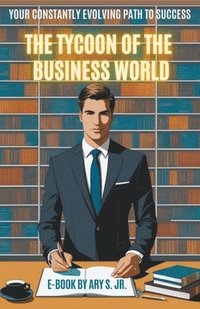 bokomslag Tycoon of the Business World