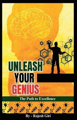 Rajesh Giri - Unleash Your Genius, Häftad