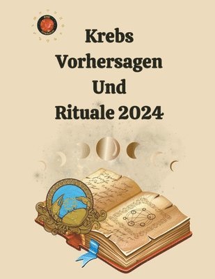 bokomslag Krebs Vorhersagen Und Rituale 2024