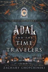 bokomslag Adal and The Time Travelers