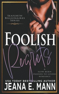 Foolish Regrets 1