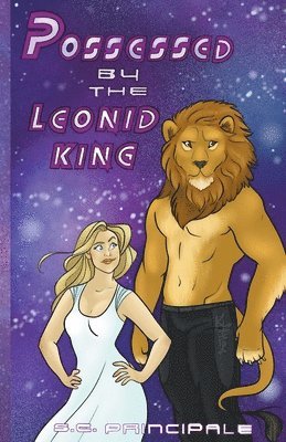 Possessed by the Leonid King 1