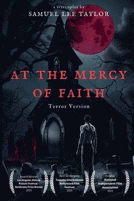 bokomslag At the Mercy of Faith - Terror Version