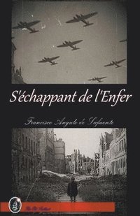 bokomslag S'échappant de l'Enfer