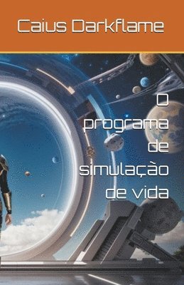 O programa de simulao de vida 1