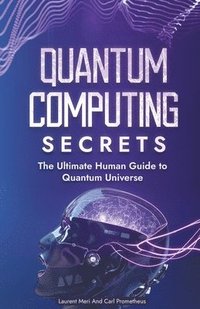bokomslag Quantum Computing Secrets