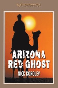 bokomslag Arizona Red Ghost