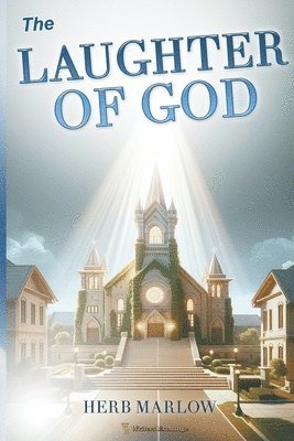 Herb Marlow - Laughter of God, Häftad