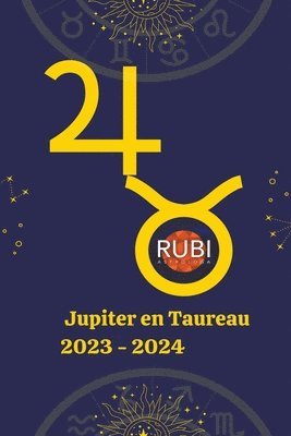 Jupiter en Taureau 2023-2024 1