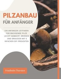 bokomslag Pilzanbau fr Anfnger