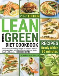 bokomslag Lean and Green Diet Cookbook