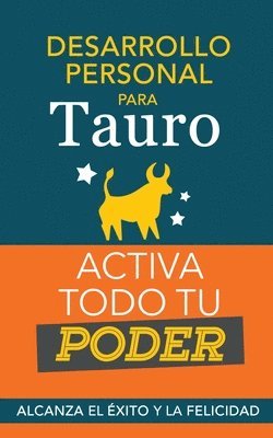 Desarrollo personal para Tauro 1