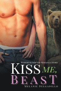 bokomslag Kiss Me, Beast