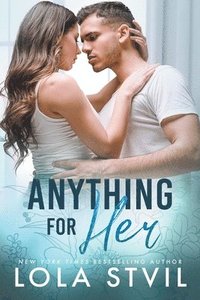 bokomslag Anything For Her (The Hunter Brothers Book 2)