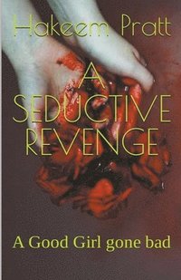 bokomslag A Seductive Revenge