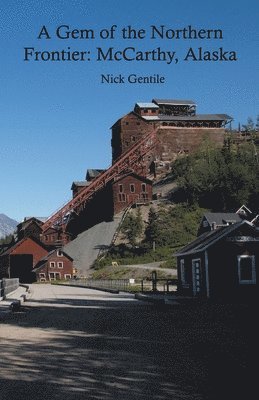 bokomslag Gem of the Northern Frontier