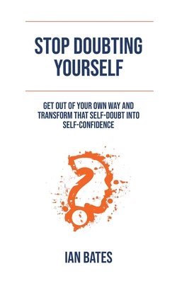 bokomslag Stop Doubting Yourself
