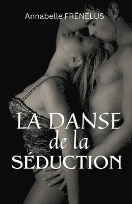 La Danse de la Sduction 1