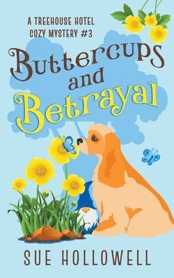 Buttercups and Betrayal 1