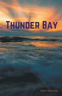 bokomslag Thunder Bay