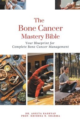 bokomslag Bone Cancer Mastery Bible