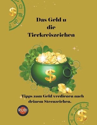 Das Geld u die Tierkreiszeichen 1