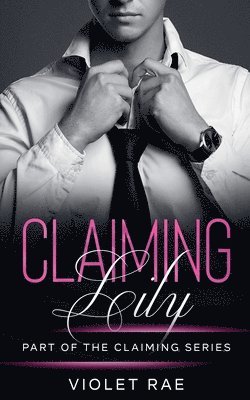 Claiming Lily 1